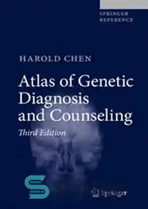 دانلود کتاب Atlas of Genetic Diagnosis and Counseling – اطلس تشخیص و مشاوره ژنتیک